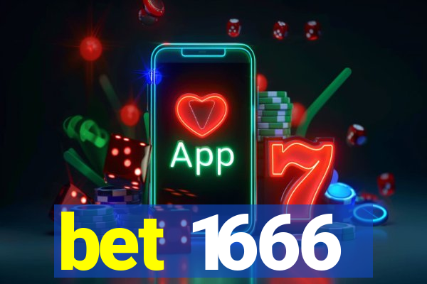 bet 1666
